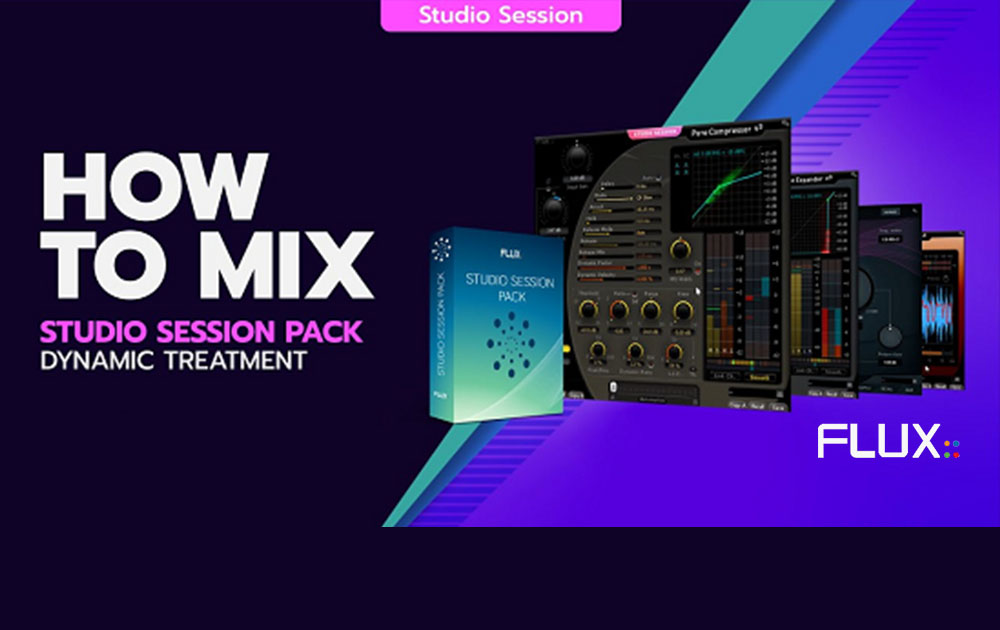Flux Video Tips – Studio Session Pack