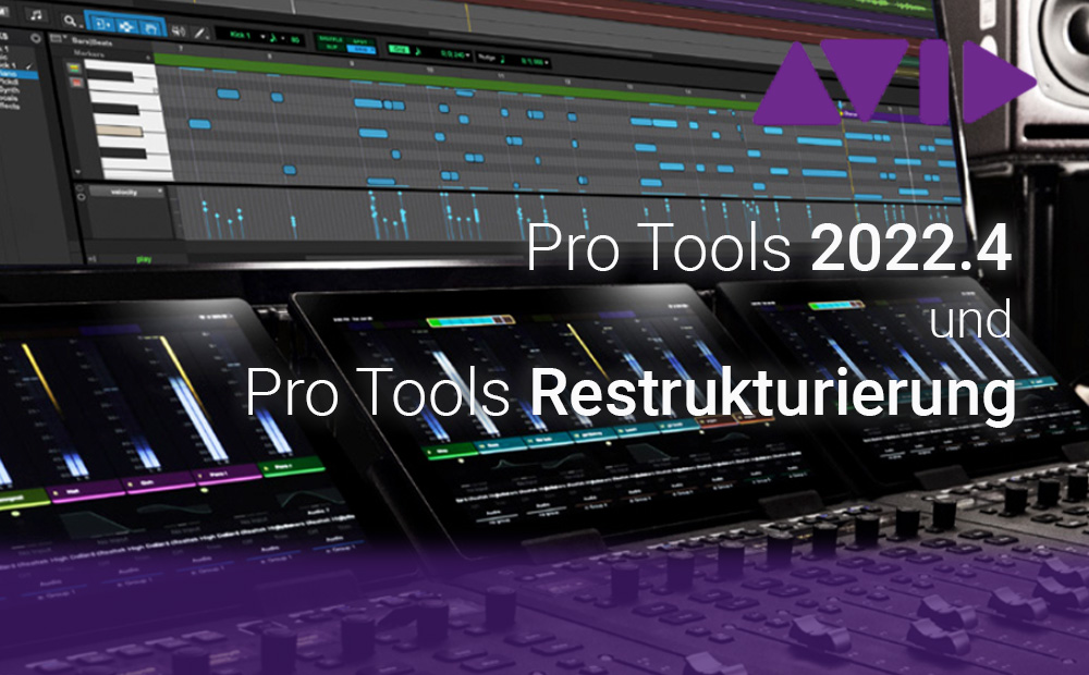 Pro Tools Software 2022.4  New Features: Artist, Studio & Flex